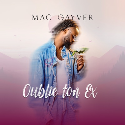  - Oublie ton ex