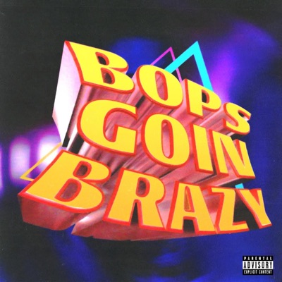 Tyga - Bops Goin Brazy