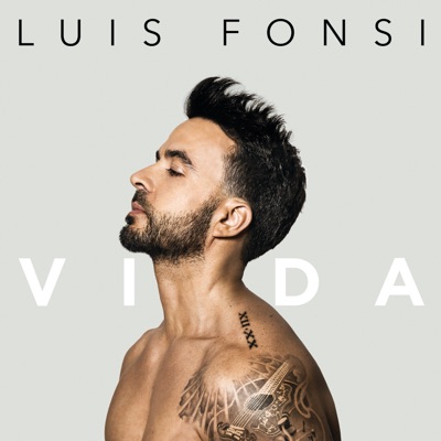 Luis Fonsi, daddyyankee - VIDA