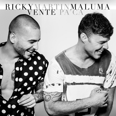  - Vente Pa' Ca (feat. Maluma)