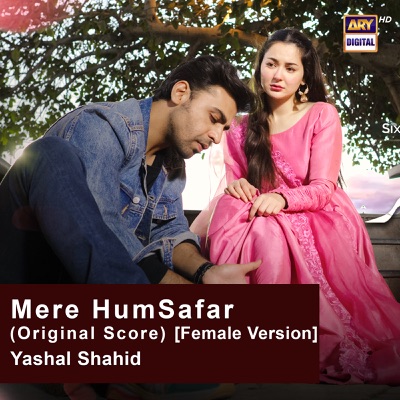  - Mere Humsafar (Original Score) [Female Version]