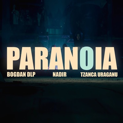  - Paranoia