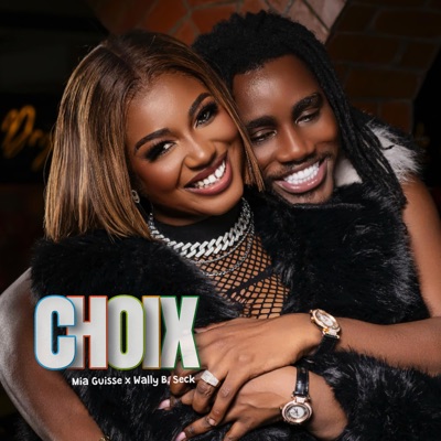  - Choix (feat. Wally B. Seck)