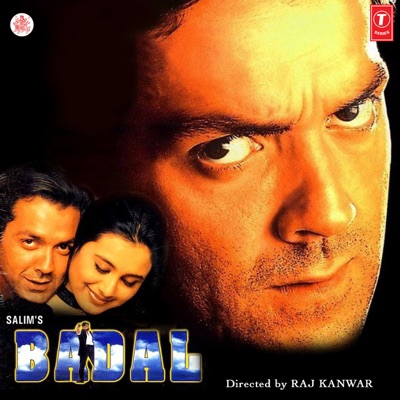 Anuradha Paudwal, Sukhwinder Singh, Jaspinder Narula, Anmol Malik - Badal (Original Motion Picture Soundtrack)