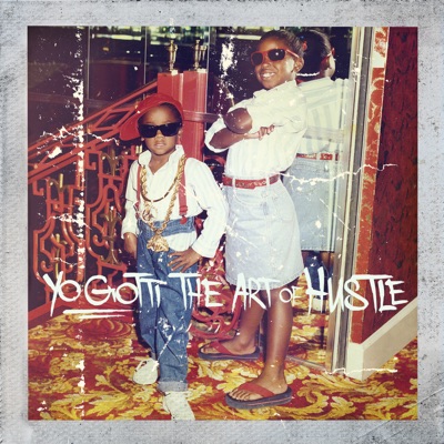 Yo Gotti - The Art of Hustle (Deluxe Version)