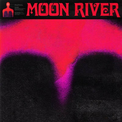  - Moon River