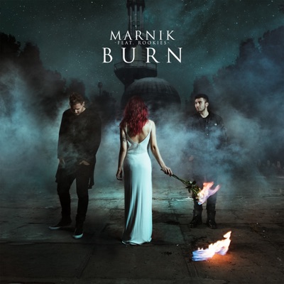  - Burn (feat. ROOKIES)