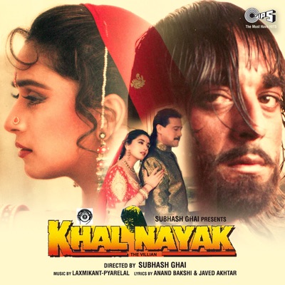 Kabita Krishnamurti, Ila Arun - Khal Nayak (Original Motion Picture Soundtrack)