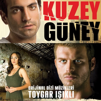  - Kuzey Güney (Orijinal Dizi Müzikleri)