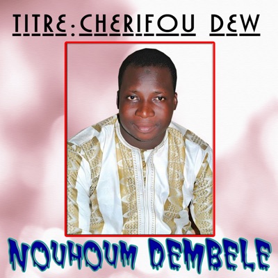  - Cherifou Dew