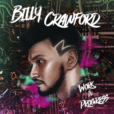 Billy Crawford - Work in Progress