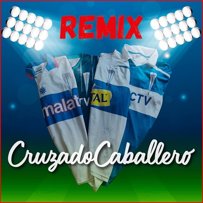  - Cantos Barra los Cruzados (Remix)