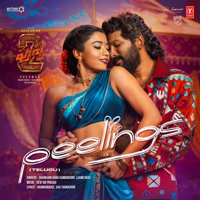  - Peelings (From "Pushpa 2 The Rule") - TELUGU