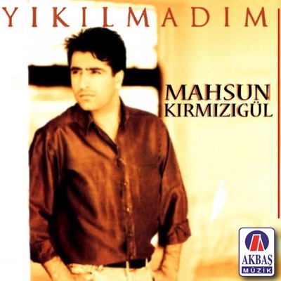 - Yıkılmadım / Belalım