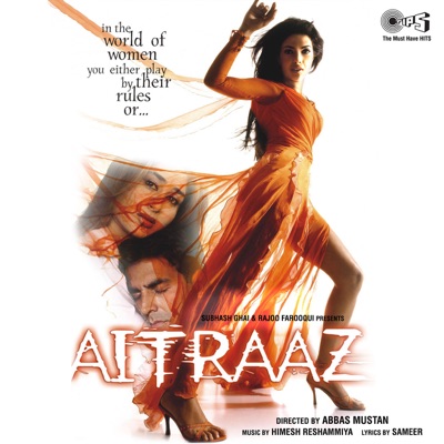 Udit Narayan, Alka Yagnik - Aitraaz (Original Motion Picture Soundtrack)