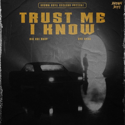  - Trust Me I Know