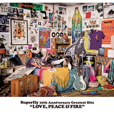 Superfly - Love, Peace & Fire