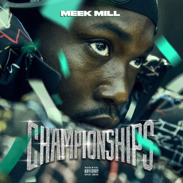 Meek Mill - Championships