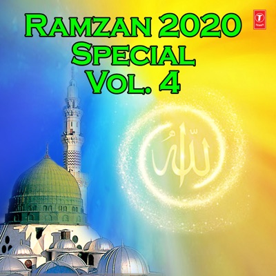Jishan Sabri, Chetna Shukla - Ramzan 2020 Special, Vol. 4