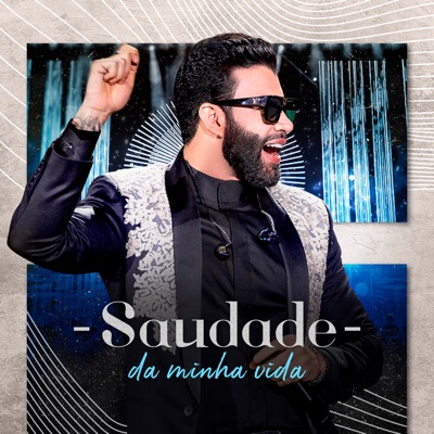  - Saudade da Minha Vida (Ao Vivo)