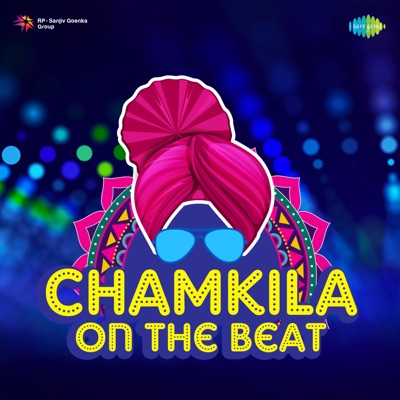  - Chamkila on the Beat