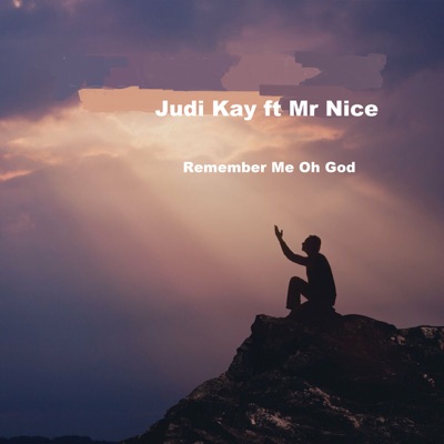  - Remember Me Oh God (feat. Mr Nice)