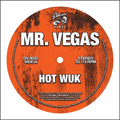  - Hot Wuk 12"