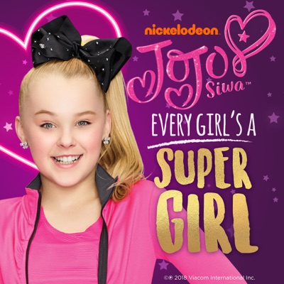  - Every Girl's a Super Girl