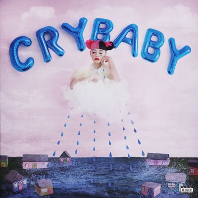 Melanie Martinez - Cry Baby (Deluxe Edition)