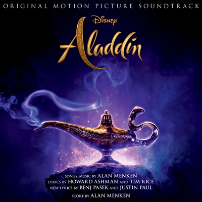  - Aladdin (Original Motion Picture Soundtrack) [with Benj Pasek, Justin Paul & Pasek & Paul]