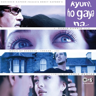  - Kyun! Ho Gaya Na (Original Motion Picture Soundtrack)