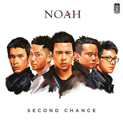 Noah - Second Chance