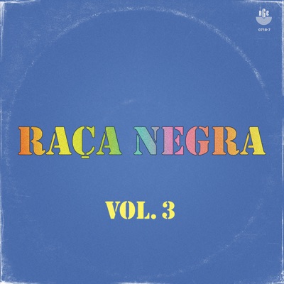  - Raça Negra, Vol. 3