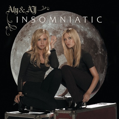 Aly & AJ - Insomniatic