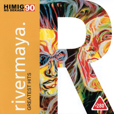  - Rivermaya: Greatest Hits