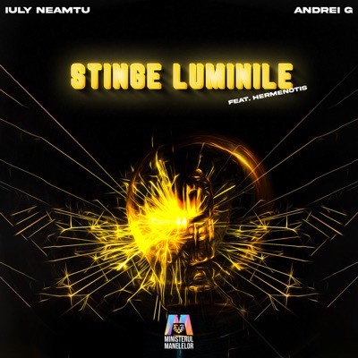  - Stinge luminile (feat. Hermenotis)