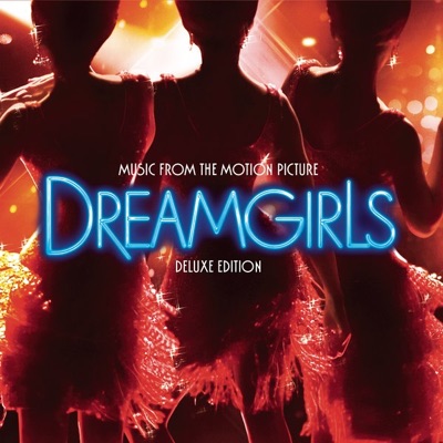 Jennifer Hudson - Dreamgirls (Music from the Motion Picture) [Deluxe Edition]