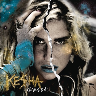 Kesha - Cannibal (Expanded Edition)