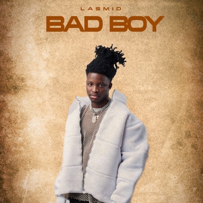  - Bad Boy