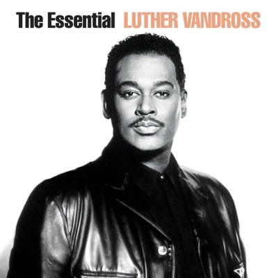 Luther Vandross, Mariah Carey - The Essential Luther Vandross