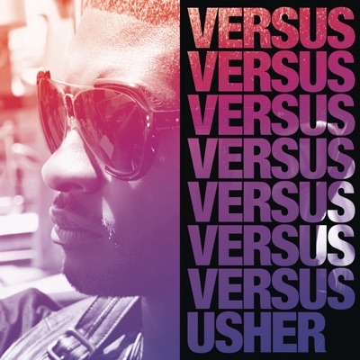 Usher Raymond - Versus