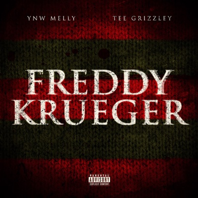  - Freddy Krueger (feat. Tee Grizzley)