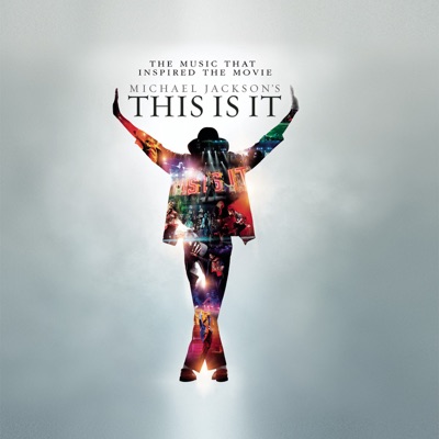 Michael Jackson - Michael Jackson's This Is It (The Music That Inspired the Movie)