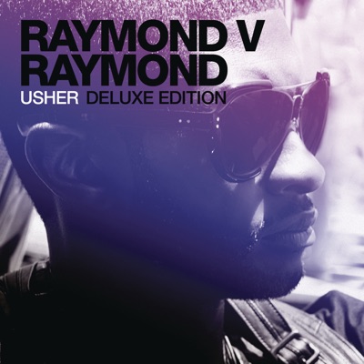 Usher Raymond - Raymond v Raymond (Expanded Edition)