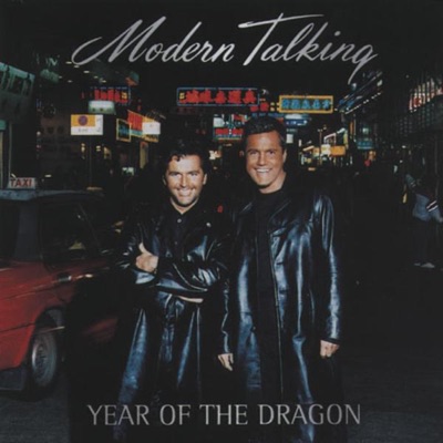 Modern Talking - Year of the Dragon