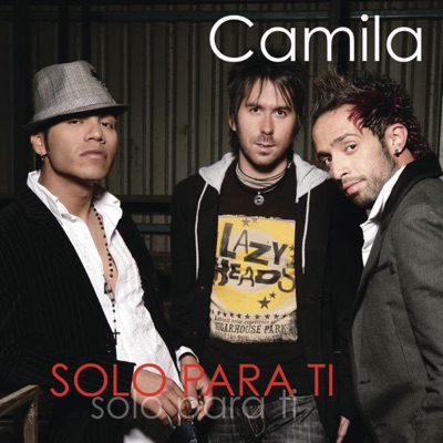 Camila - Solo para Ti