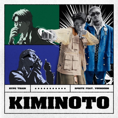  - KIMINOTO (feat. YOUNGOHM)