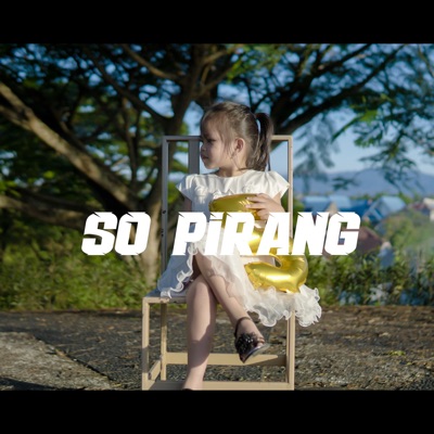  - SO PIRANG (feat. EYIN KAWATAK) [Remastered 2024]