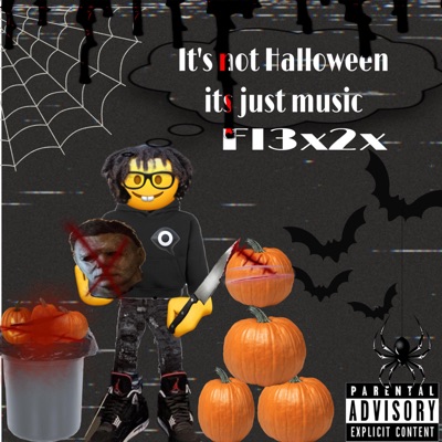  - Its not halloween its just music