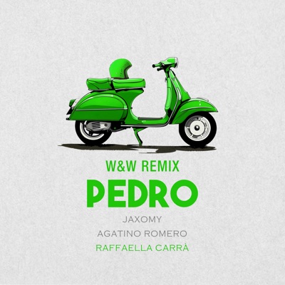  - Pedro (W&W Remix)